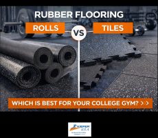 Rubber Flooring Rolls Vs Tiles: Which Is Best For Your College Gym
